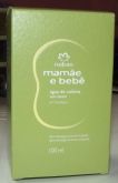 Colônia mamãe e bebê 100ml